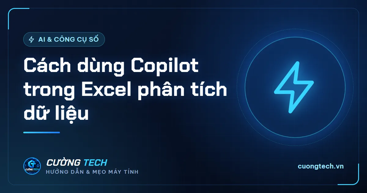 Cách dùng Copilot trong Excel phân tích dữ liệu